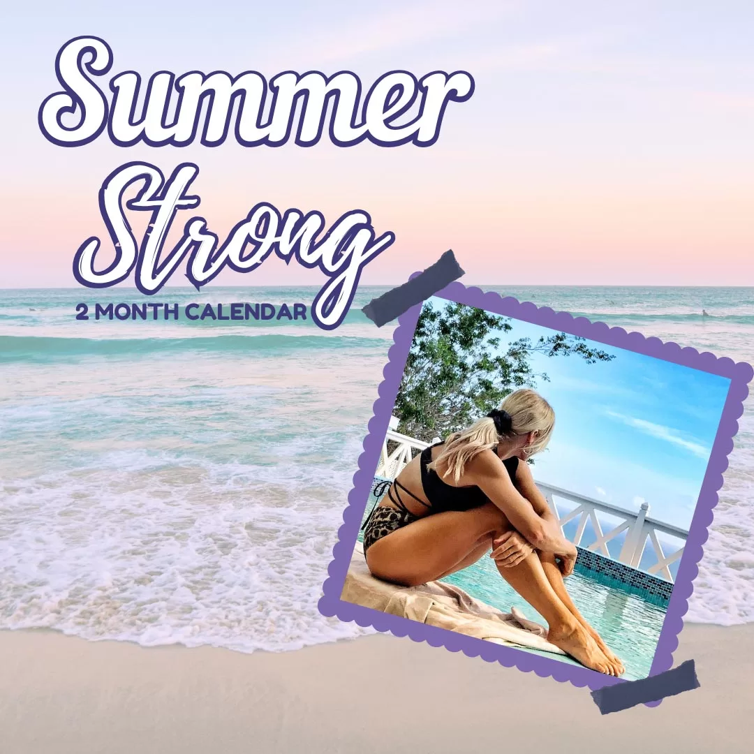 Summer Strong 2025